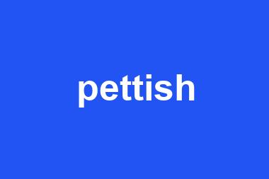 pettish