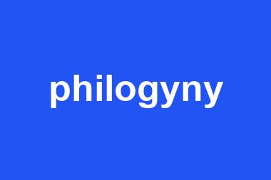 philogyny