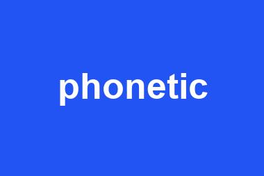 phonetic