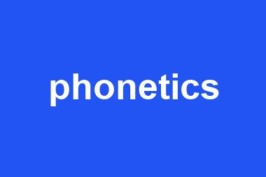 phonetics