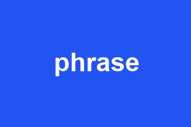 phrase