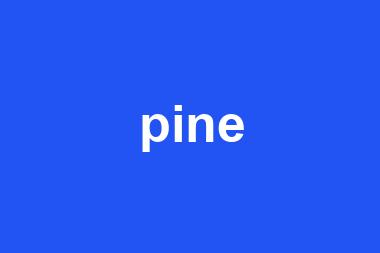 pine