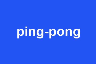 ping-pong