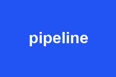 pipeline