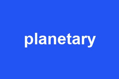 planetary