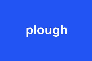 plough