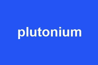 plutonium