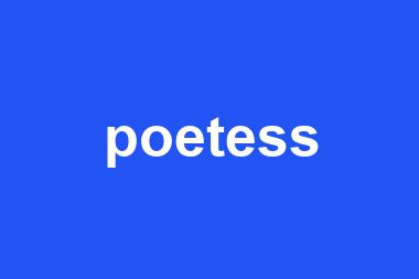 poetess