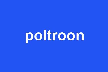 poltroon