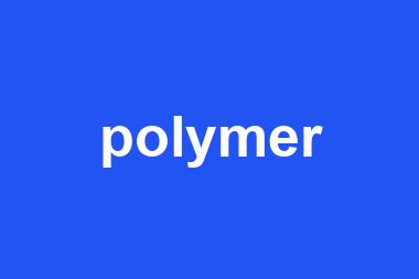 polymer