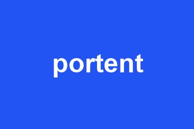 portent