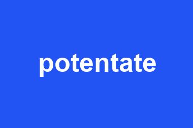 potentate