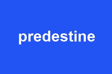 predestine