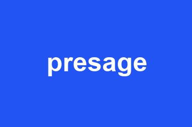 presage