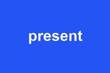 present