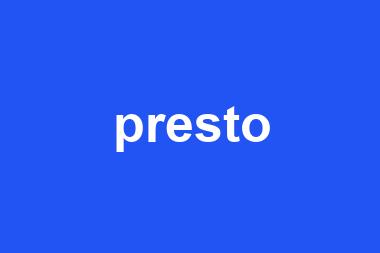 presto