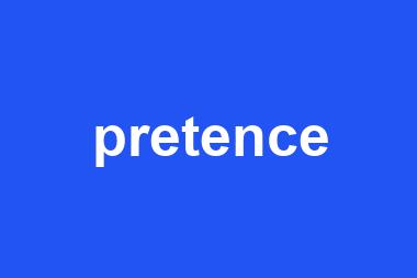 pretence