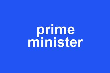 prime minister