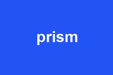 prism