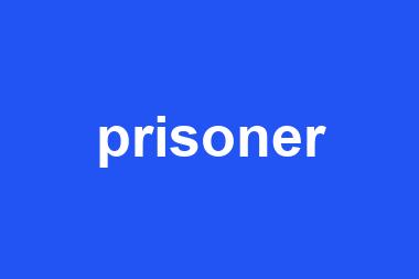 prisoner