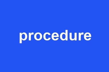 procedure