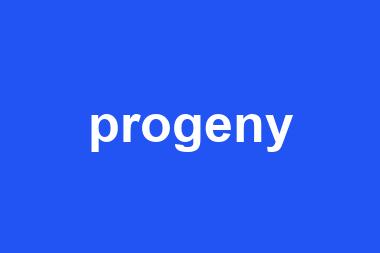 progeny