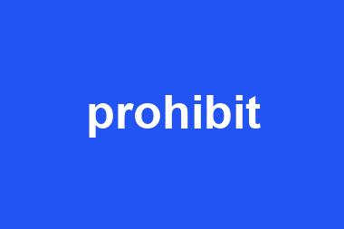 prohibit