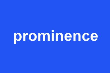 prominence