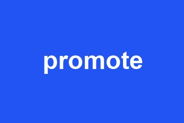 promote