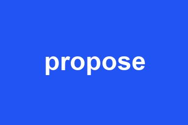 propose