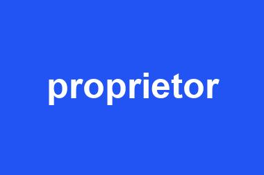 proprietor