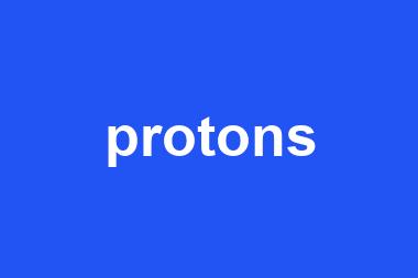 protons