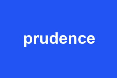 prudence