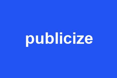 publicize