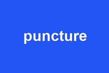 puncture