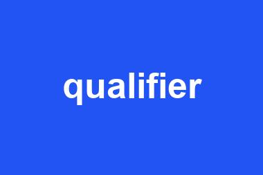 qualifier