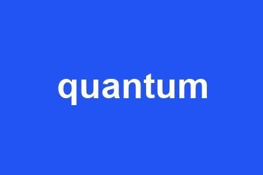 quantum