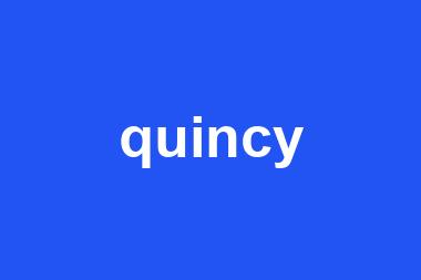 quincy