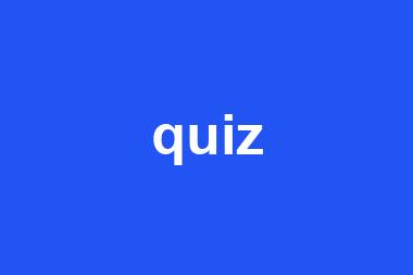 quiz