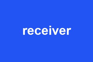 receiver