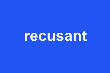 recusant