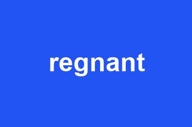 regnant