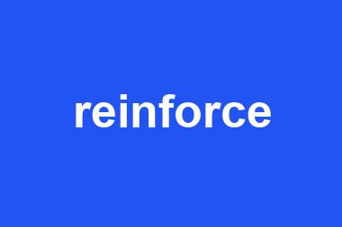 reinforce