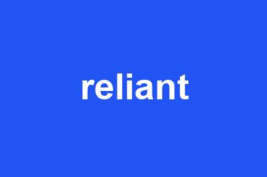 reliant