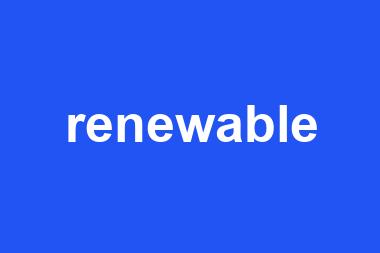 renewable