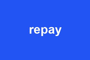 repay