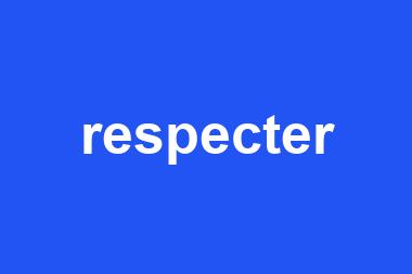 respecter