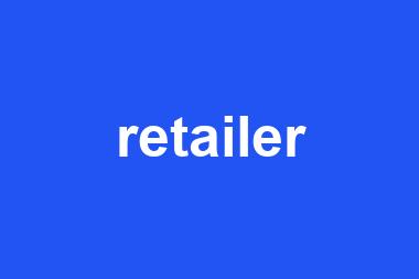 retailer