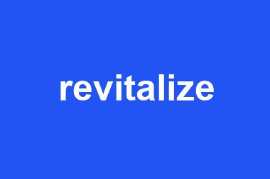 revitalize