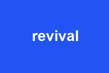 revival